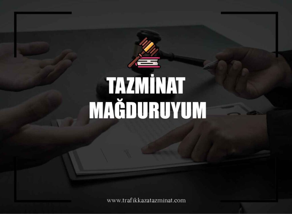 Tazminat Mağduru